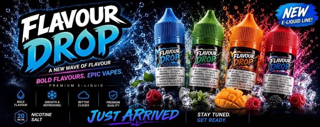 Flavour Drop — premium e-liquid, just arrived